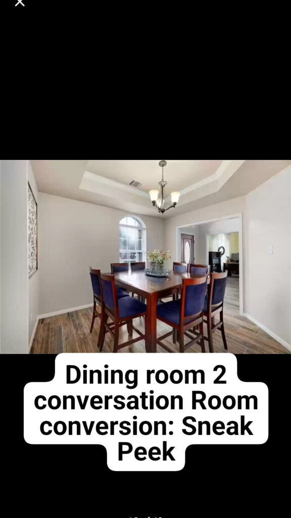 Dining Room to Conversation Room Conversion